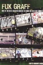 Watch Fuk Graff: vol 1 Megashare9