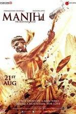 Watch Manjhi: The Mountain Man Megashare9