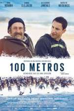 Watch 100 metros Megashare9