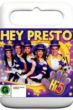 Watch Hi 5 Hey Presto Megashare9