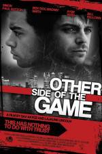 Watch Other Side of the Game Megashare9