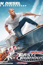 Watch Fast & Furious Supercharged Megashare9