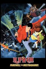 Watch Lupin III: Farewell to Nostradamus Megashare9