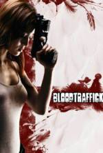 Watch Bloodtraffick Megashare9