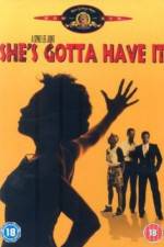 Watch She's Gotta Have It Megashare9