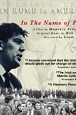 Watch In The Name of Peace: John Hume in America Megashare9