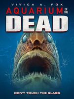 Watch Aquarium of the Dead Megashare9