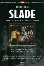 Watch Inside Slade A Critical Review The Singles 19711991 Megashare9