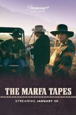 Watch The Marfa Tapes Megashare9