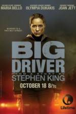 Watch Big Driver Megashare9