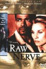 Watch Raw Nerve Megashare9