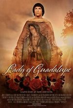 Watch Lady of Guadalupe Megashare9