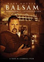 Watch Balsam: A Paranormal Investigation Megashare9