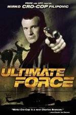 Watch Ultimate Force Megashare9