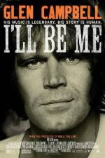 Watch Glen Campbell: I'll Be Me Megashare9