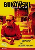 Watch Bukowski: Born into This Megashare9