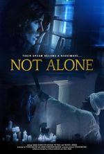 Watch Not Alone Megashare9