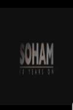 Watch Soham: 10 Years On Megashare9