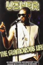 Watch Usher: Glamorous Life Megashare9