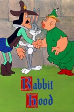 Watch Rabbit Hood (Short 1949) Megashare9