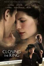 Watch Closing the Ring Megashare9