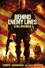 Watch Behind Enemy Lines: Colombia Megashare9