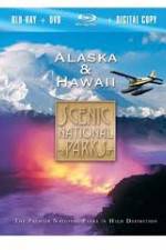 Watch Scenic National Parks:  Alaska and Hawaii Megashare9
