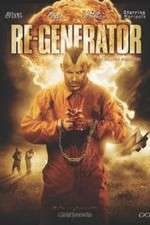 Watch Re-Generator Megashare9