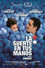 Watch La suerte en tus manos Megashare9