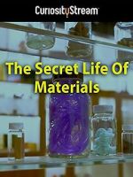 Watch The Secret Life of Materials Megashare9