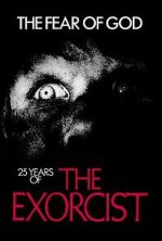 Watch The Fear of God: 25 Years of 'The Exorcist' Megashare9