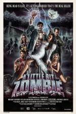 Watch A Little Bit Zombie Megashare9