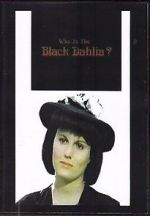 Watch Who Is the Black Dahlia? Megashare9