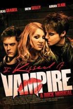 Watch I Kissed a Vampire Megashare9