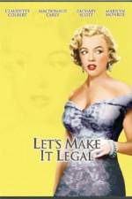 Watch Let's Make It Legal Megashare9