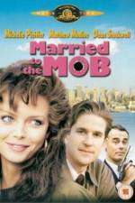 Watch Married to the Mob Megashare9
