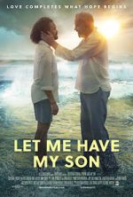 Watch Let Me Have My Son Megashare9