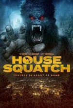 Watch House Squatch Megashare9