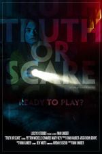 Watch Truth or Scare (Short 2020) Megashare9