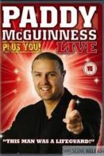 Watch Paddy Mcguiness: Plus You! Megashare9