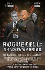 Watch Rogue Cell: Shadow Warrior Megashare9