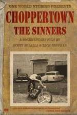 Watch Choppertown: The Sinners Megashare9