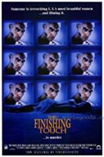 Watch The Finishing Touch Megashare9