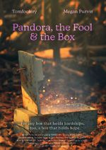 Watch Pandora, the Fool & The Box (Short 2021) Megashare9