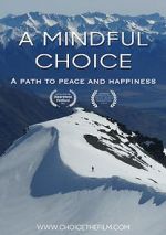 Watch A Mindful Choice Megashare9