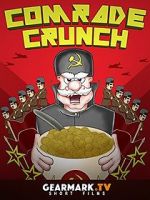 Watch Comrade Crunch Megashare9