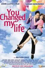 Watch You Changed My Life Megashare9