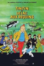 Watch Tintin et le lac aux requins Megashare9