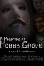 Watch A Haunting at Hobbs Grove Megashare9