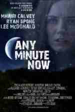 Watch Any Minute Now Megashare9